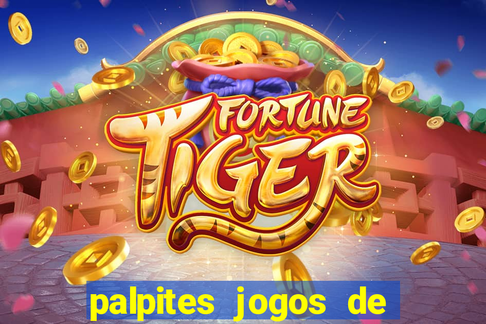 palpites jogos de hoje favoritos